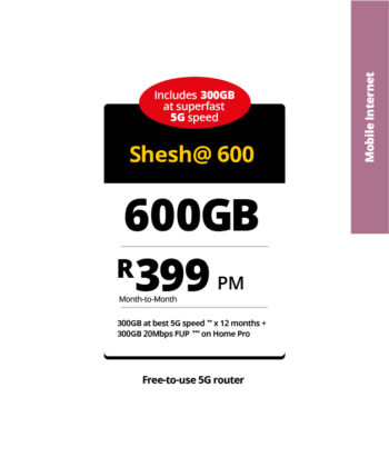 MTN Capped 5G Shesh@ 600